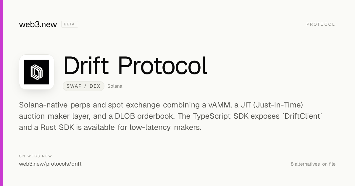 Drift Protocol — Swap / DEX · web3.new